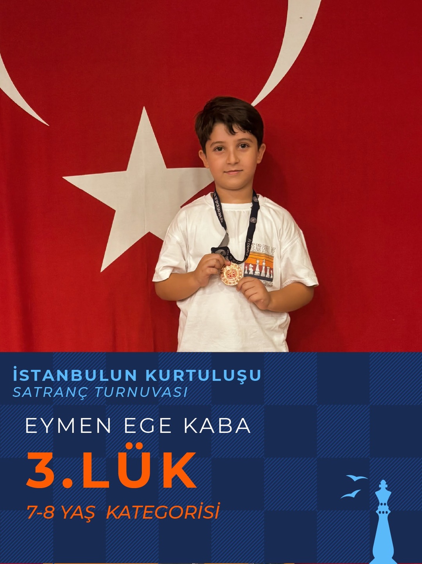 İstanbul'un Kurtuluşu Satranç Turnuvası'nda Eymen Ege Kaba 7-8 Yaş Kategorisinde 3'üncü Oldu